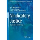 Vindicatory Justice: Beyond Law and Revenge