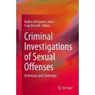 Criminal Investigations of Sexual Offenses: Techniques and Challenges