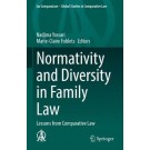 Normativity and Diversity in Family Law: Lessons from Comparative Law
