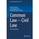 Common Law – Civil Law: The Great Divide?