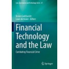 Financial Technology and the Law: Combating Financial Crime