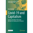Covid-19 and Capitalism : Success and Failure of the Legal Methods for Dealing with a Pandemic
