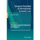 The Technological Competence of Arbitrators: A Comparative and International Legal Study