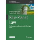 Blue Planet Law: The Ecology of our Economic and Technological World