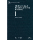 The Handbook of International Loan Documentation 3rd Edition