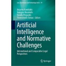 Artificial Intelligence and Normative Challenges: International and Comparative Legal Perspectives