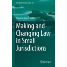 Making and Changing Law in Small Jurisdictions