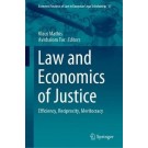 Law and Economics of Justice: Efficiency, Reciprocity, Meritocracy