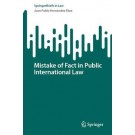 Mistake of Fact in Public International Law