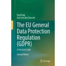 The EU General Data Protection Regulation 2nd Edition (GDPR): A Practical Guide