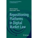Repositioning Platforms in Digital Market Law