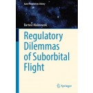 Regulatory Dilemmas of Suborbital Flight