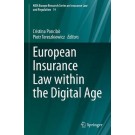 European Insurance Law within the Digital Age