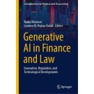 Generative AI in Finance and Law: Innovation, Regulation, and Technological Developments