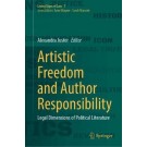 Artistic Freedom and Author Responsibility: Legal Dimensions of Political Literature