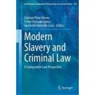 Modern Slavery and Criminal Law: A Comparative Law Perspective