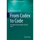 From Codex to Code: The Digital Transformation of Legal Texts