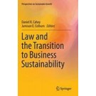 Law and the Transition to Business Sustainability