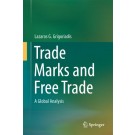Trade Marks and Free Trade: A Global Analysis