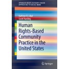 Human Rights-Based Community Practice in the United States