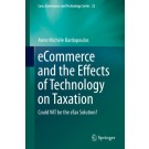 Ecommerce and the Effects of Technology on Taxation: Could VAT be the Etax Solution?