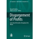 Disgorgement of Profits: Gain-Based Remedies Throughout the World