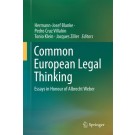Common European Legal Thinking: Essays in Honour of Albrecht Weber