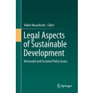 Legal Aspects of Sustainable Development: Horizontal and Sectorial Policy Issues