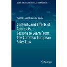 Contents and Effects of Contracts: Lessons to Learn from the Common European Sales Law