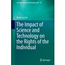 The Impact of Science and Technology on the Rights of the Individual
