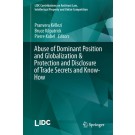 Abuse of Dominant Position and Globalization and Protection and Disclosure of Trade Secrets and Know-How