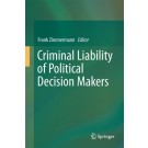 Criminal Liability of Political Decision Makers