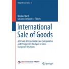 International Sale of Goods: A Private International Law Comparative and Prospective Analysis of Sino-European Relations