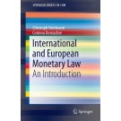 International and European Monetary Law: An Introduction