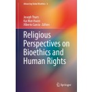 Religious Perspectives on Bioethics and Human Rights