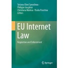 EU Internet Law: Regulation and Enforcement