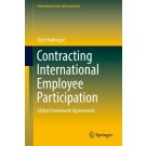 Contracting International Employee Participation: Global Framework Agreements