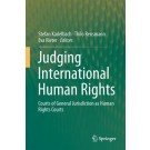 Judging International Human Rights: Courts of General Jurisdiction as Human Rights Courts