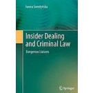 Insider Dealing and Criminal Law: Dangerous Liaisons