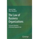 The Law of Business Organizations: A Concise Overview of German Corporate Law