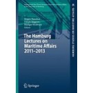 The Hamburg Lectures on Maritime Affairs 2011-2013