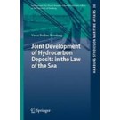 Joint Development of Hydrocarbon Deposits in the Law of the Sea