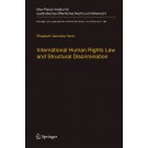 International Human Rights Law and Structural Discrimination: The Example of Violence against Women
