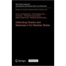 Defending Checks and Balances in EU Member States: Taking Stock of Europe’s Actions
