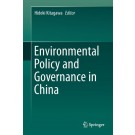 Environmental Policy and Governance in China