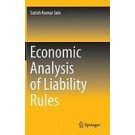 Economic Analysis of Liability Rules