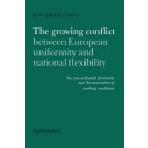 The Growing Conflict Between European Uniformity and National Flexibility: The Case of Danish Flexicurity and Harmonisation of Working Conditions