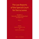 The Law Reports of the Special Court for Sierra Leone Volume III: Prosecutor v. Charles Ghankay Taylor - The Taylor Case