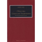 Chinese Law: Context and Transformation 2nd Edition