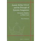 Article 31(3)(c) VCLT and the Principle of Systemic Integration: Normative Shadows in Platos Cave